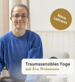 Bei YogaMeHome unterrichte ich traumasensibles Yoga.