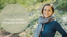 Meditation Übergänge mit Yogalehrerin und Therapeutin Eva