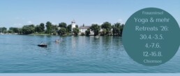 Yoga Retreats auf der Fraueninsel, Chiemsee